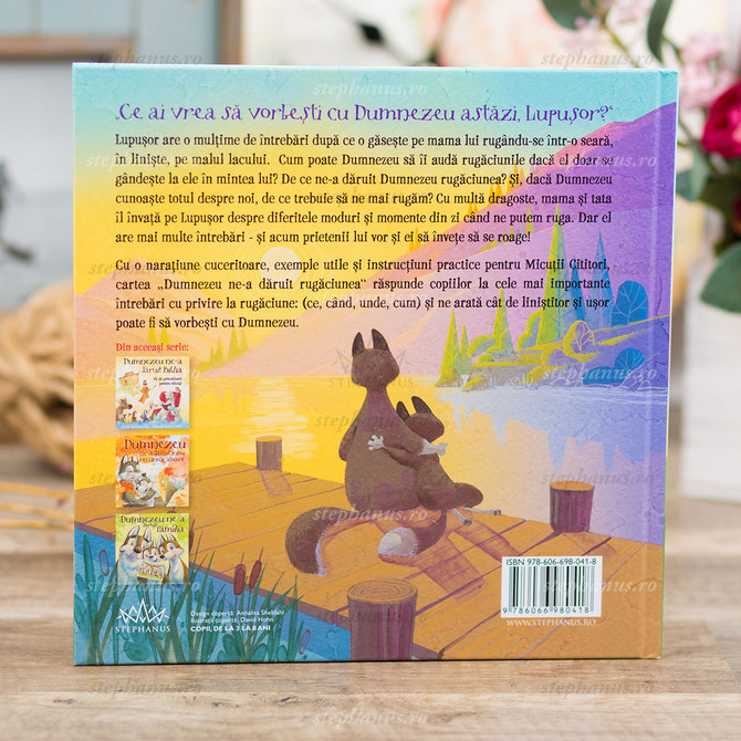 Dumnezeu ne-a dăruit rugăciunea, Stephanus.ro 02