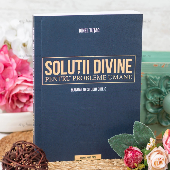 Solutii divine pentru probleme umane - I. Tutac