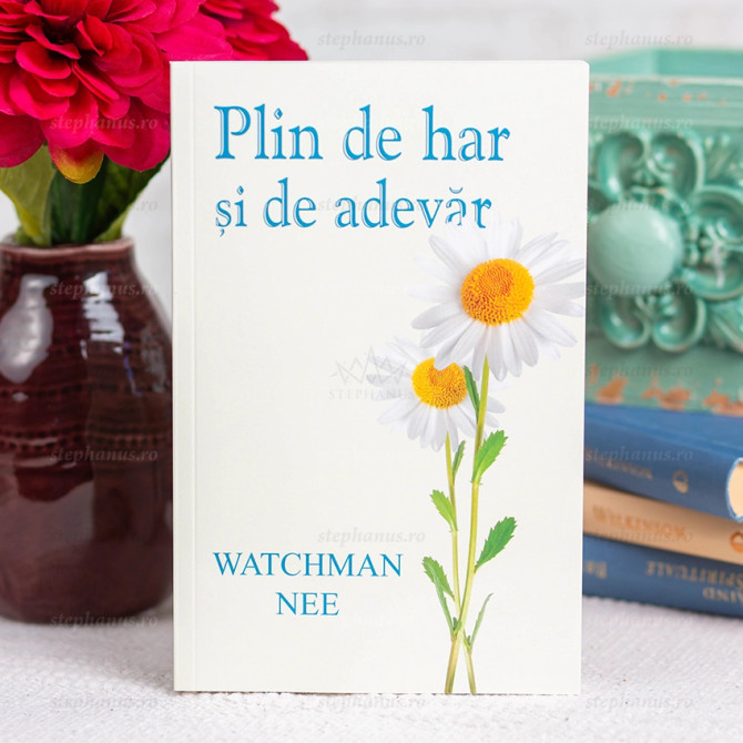 Plin de har si de adevar - Watchman Nee - stephanus.ro