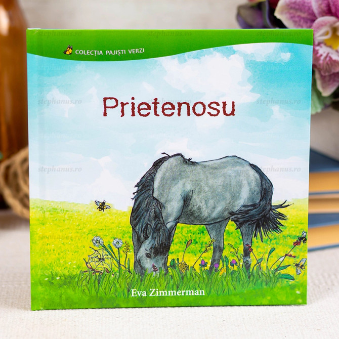 Prietenosu - Colectia Pajisti verzi - Eva Zimmerman - 01 - stephanus.ro