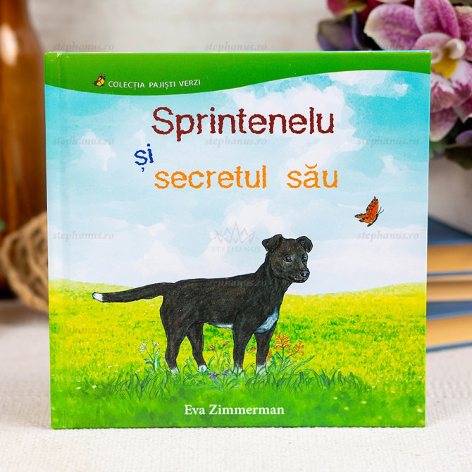 Sprintenelu si secretul sau - Colectia Pajisti verzi - Eva Zimmerman - 01 - stephanus.ro