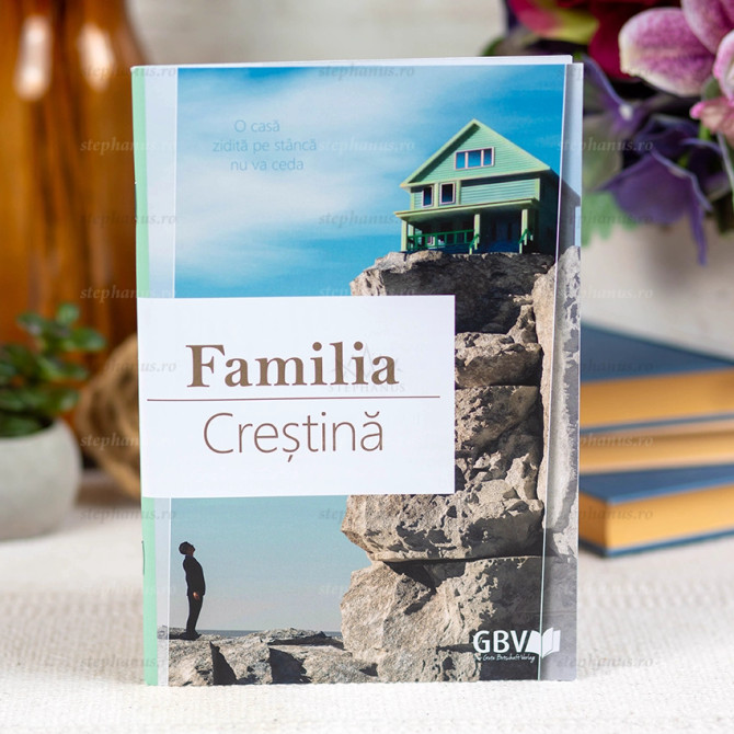 Familia Crestina - Gbv - 01 - stephanus.ro
