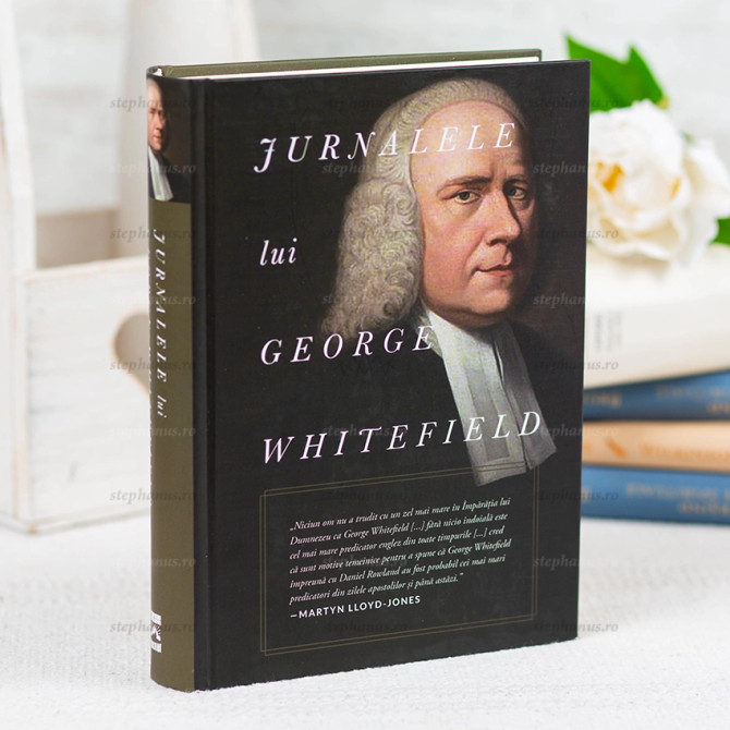 Jurnalele lui George Whitefield - stephanus.ro