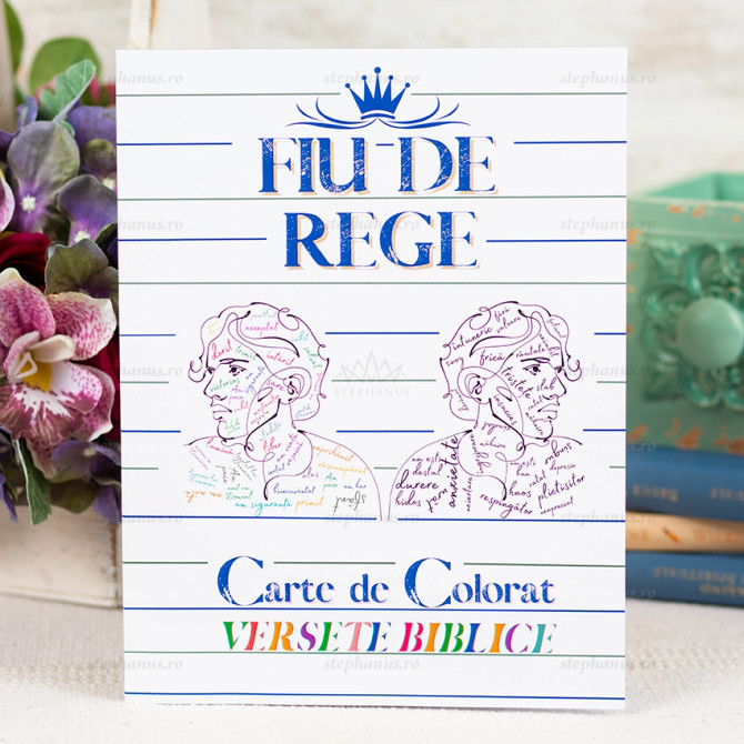 Fiu de Rege - carte de colorat versete biblice - 01 - stephanus.ro