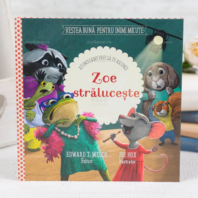 Zoe straluceste - Atunci cand vrei sa te ascunzi