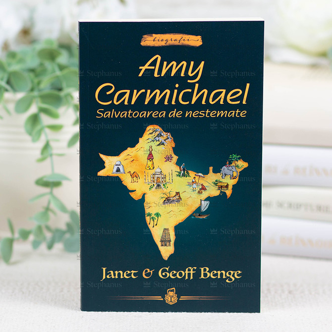 Amy Carmichael. Salvatoarea de nestemate - Janet si Geoff Benge