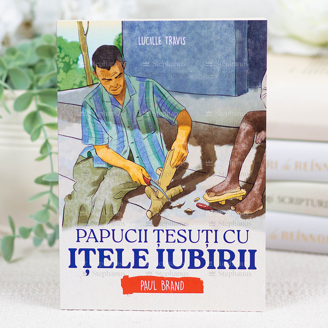 Papucii tesuti cu itele iubirii - Paul Brand