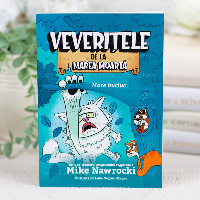 Veveritele de la Marea Moarta - Mare Bucluc - Vol.5 - 01 stephanus.ro