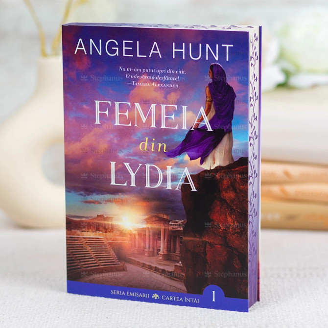 Femeia din Lydia - Vol.1 Seria Emisarii - Angela Hunt