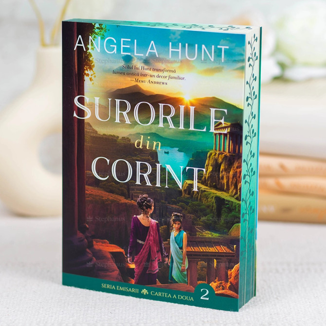 Surorile din Corint - Vol. 2 Seria Emisarii - Angela Hunt
