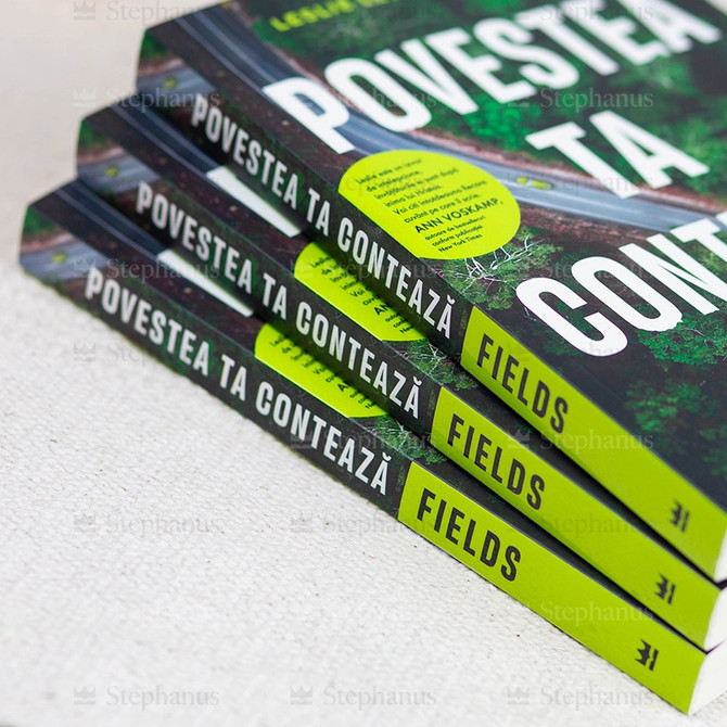 Povestea ta conteaza - Leslie Leyland Fields, Stephanus.ro - 03