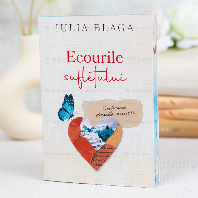 Ecourile Sufletului - Iulia Blaga - 01 - stephanus.ro