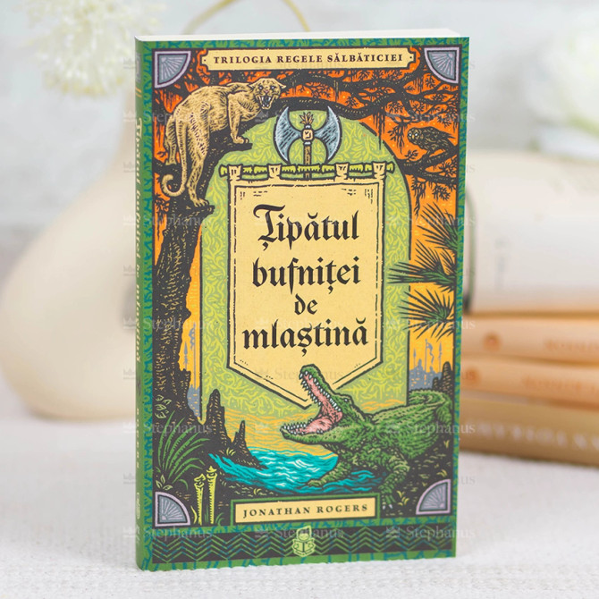 Tipatul Bufnitei de Mlastina Vol.1- Seria: Trilogia Regele Salbaticiei