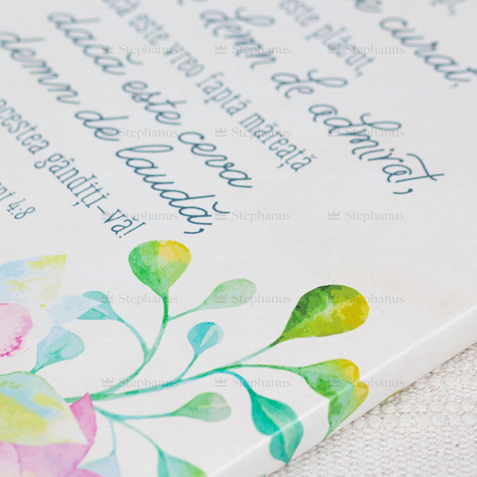 Tablou Canvas: Tot ce este adevarat, tot ce este nobil... (30X40) - 02 stephanus.ro