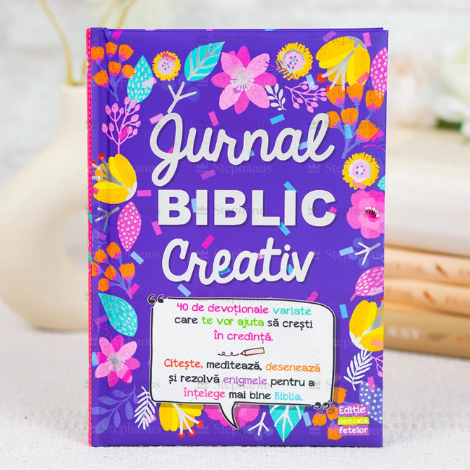 Jurnal Biblic Creativ - Editie dedicata fetelor! - 01 - stephanus.ro