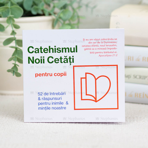 Catehismul Noii Cetati Pentru Copii