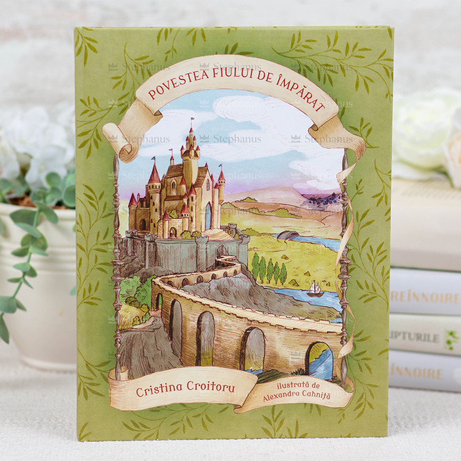 Povestea Fiului De Imparat - Cristina Croitoru - 01 stephanus.ro