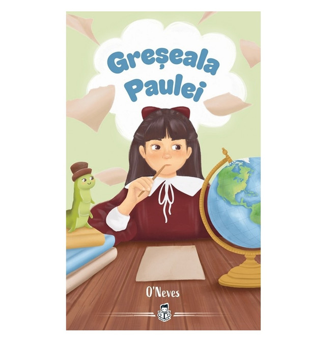 Greseala Paulei - O'Neves