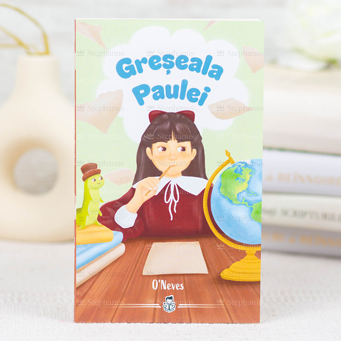 Greseala Paulei - O'Neves