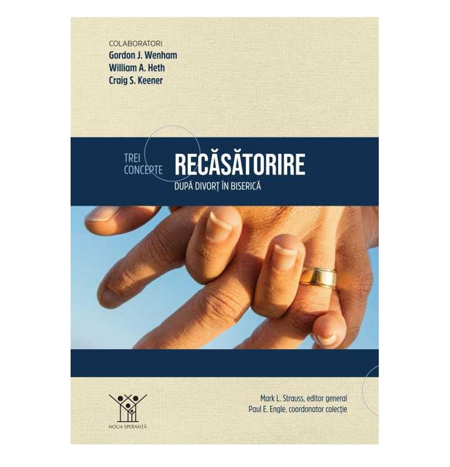 Recasatorire dupa divort in Biserica: Trei concepte