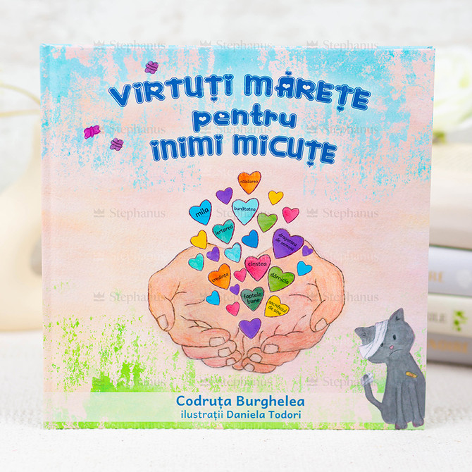 Virtuti Marete Pentru Inimi Micute 01 stephanus.ro