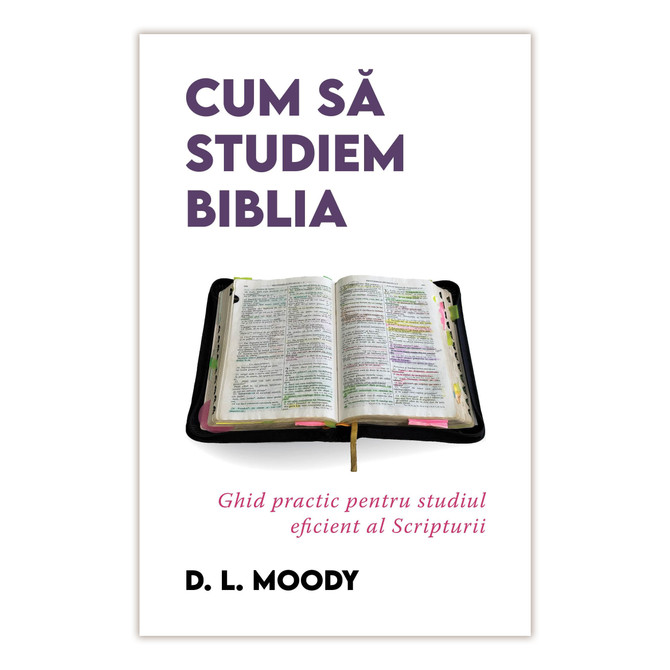 Cum sa studiem Biblia - D. L. Moody