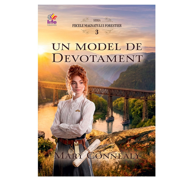 Un model de devotament Vol.3 - Seria: Fiicele magnatului forestier