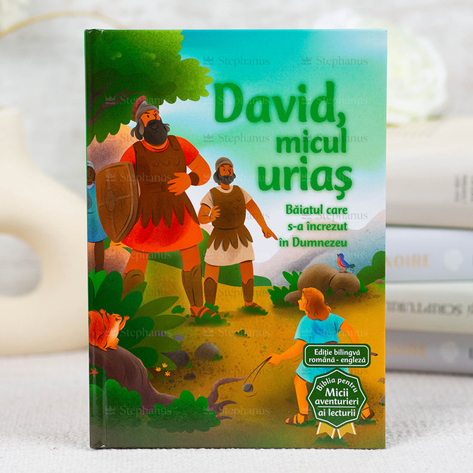 David micul urias. Seria: Biblia pentru micii aventurieri ai lecturii - 01 stephanus.ro