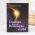 Timothy Cross Credinta intr-un Dumnezeu invizibil - Timothy Cross - stephanus.ro