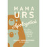 Mama Urs - Apologetică - Nu-i lăsa să creadă minciunile culturii din jur - 01 - stephanus.ro