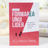Formarea unui lider
