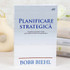 Planificare strategica - Bobb Biehl
