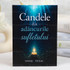 Candele din adancurile sufletului - Ionel Tutac