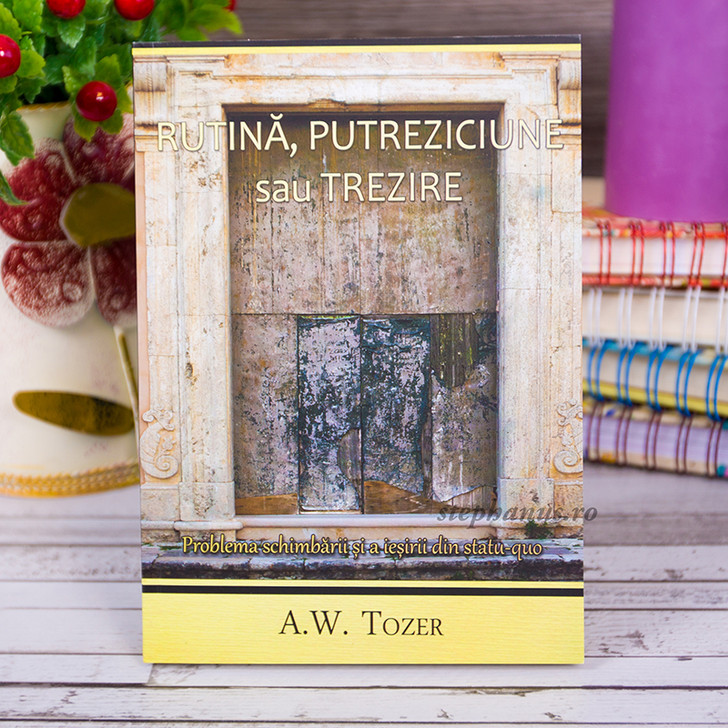 Rutina, putreziciune sau trezire Rutina, putreziciune sau trezire