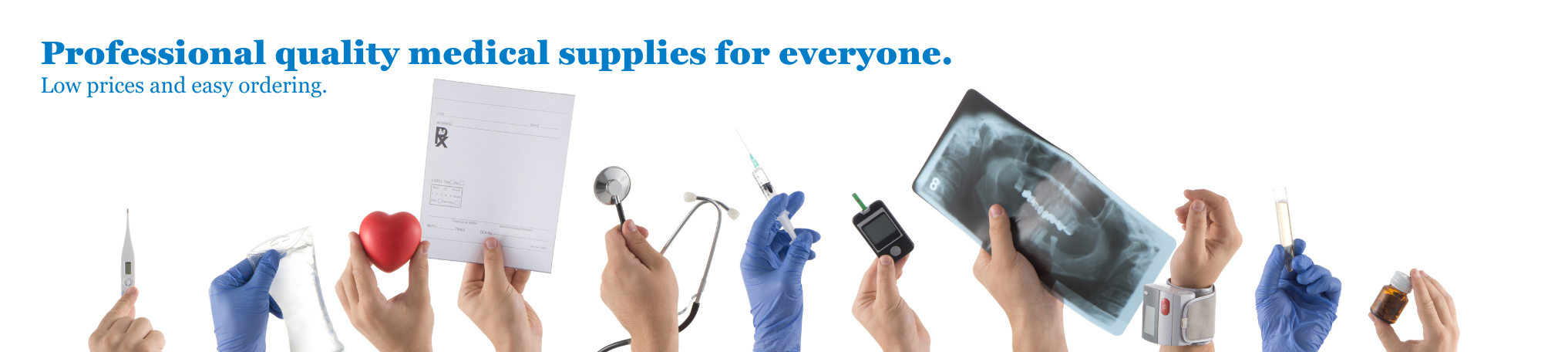 medical supplies for everyone