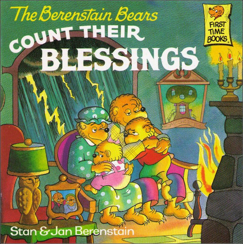 The Berenstain Bears Count Their Blessings (First Time Books) Paperback Book