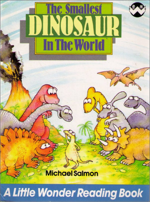 The Smallest Dinosaur In The World Paperback Book - (Michael Salmon)