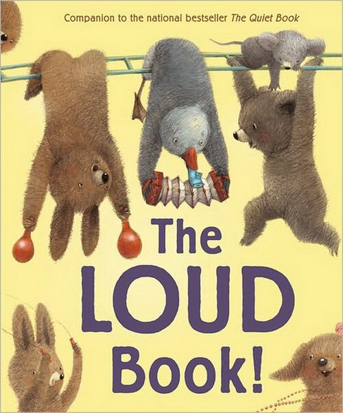 The Loud Book (Childrens)