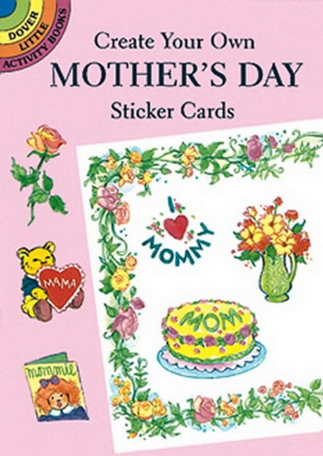 Create Your Own Mothers Day Sticker Cards