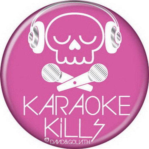 David and Goliath Karaoke Kills Button 82041