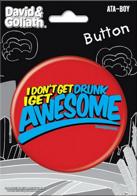 David and Goliath Get Drunk Awesome 3-inch Button 97097