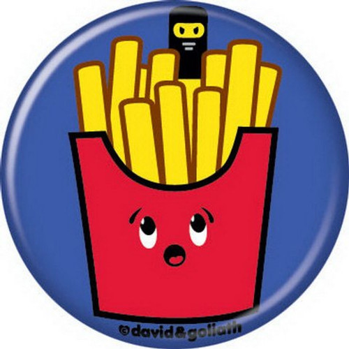 David and Goliath Can't See Me Fries Button 82242