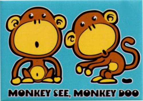 Monkey See Monkey Doo Magnet BM1593