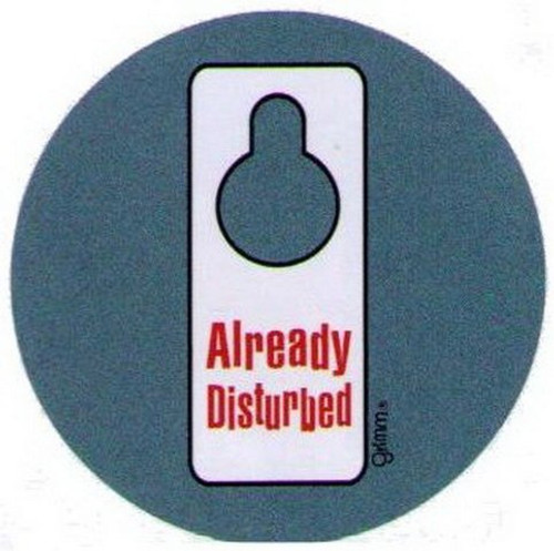 Grimm Already Disturbed Button GB1475