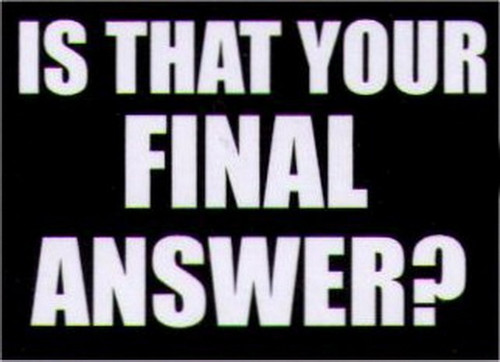 Is That Your Final Answer Humor Magnet HM266