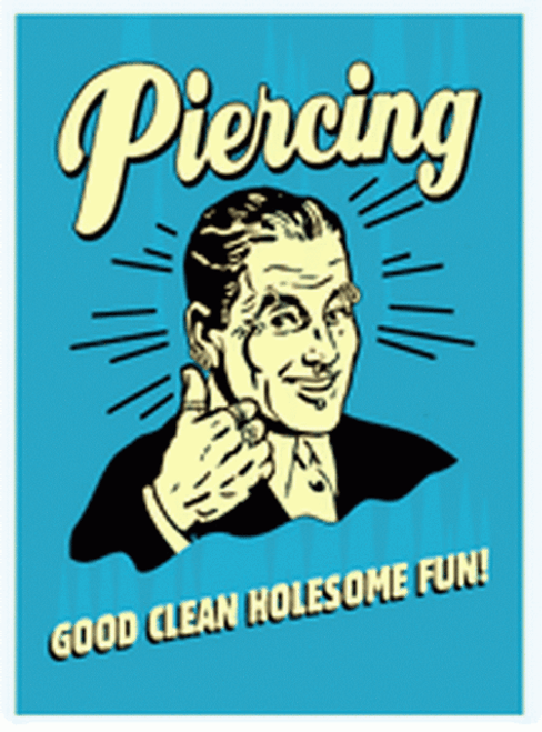 Retro Spoofs Piercing Good Clean Wholesome Fun Magnet CM528