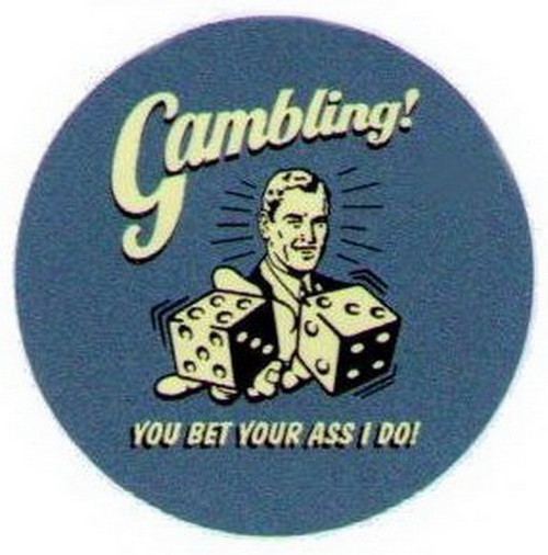 Retro Spoofs Gambling You Bet I Do Button BB1434