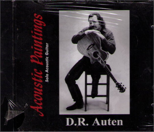 Acoustic Paintings Solo Guitar Music CD - (D.R. Auten)