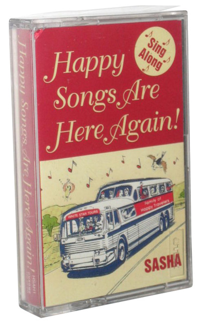 Happy Songs Are Here Again! Sing Along Sasha Music Cassette Tape