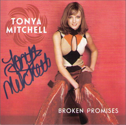 Tonya Mitchell Broken Promises Promo Music CD - SIGNED!